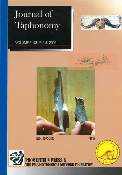 VOLUME 3. NUMBER 2-3. 2005 [Special Issue: On Archaeology and Actualism Editors: Briana Pobiner & David Braun